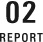 REPORT 02